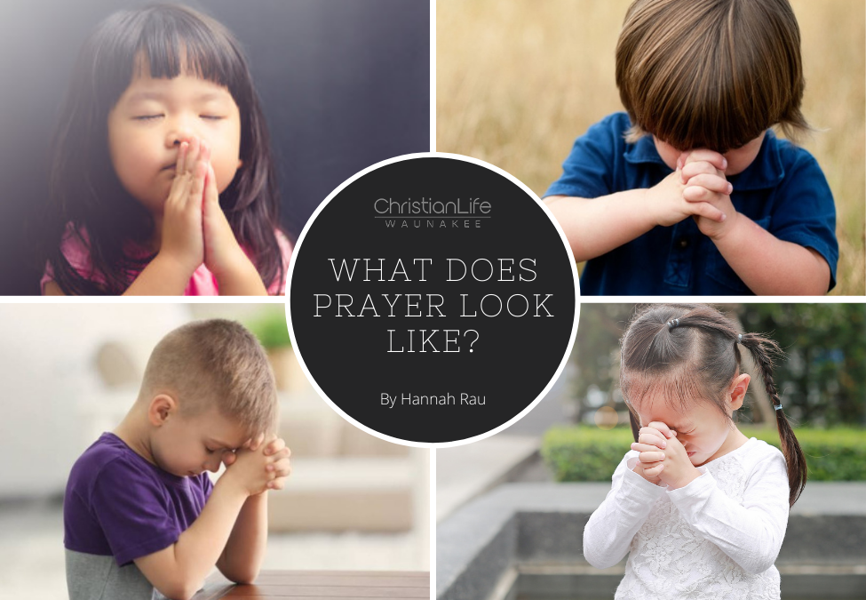 What Does Prayer Look Like?